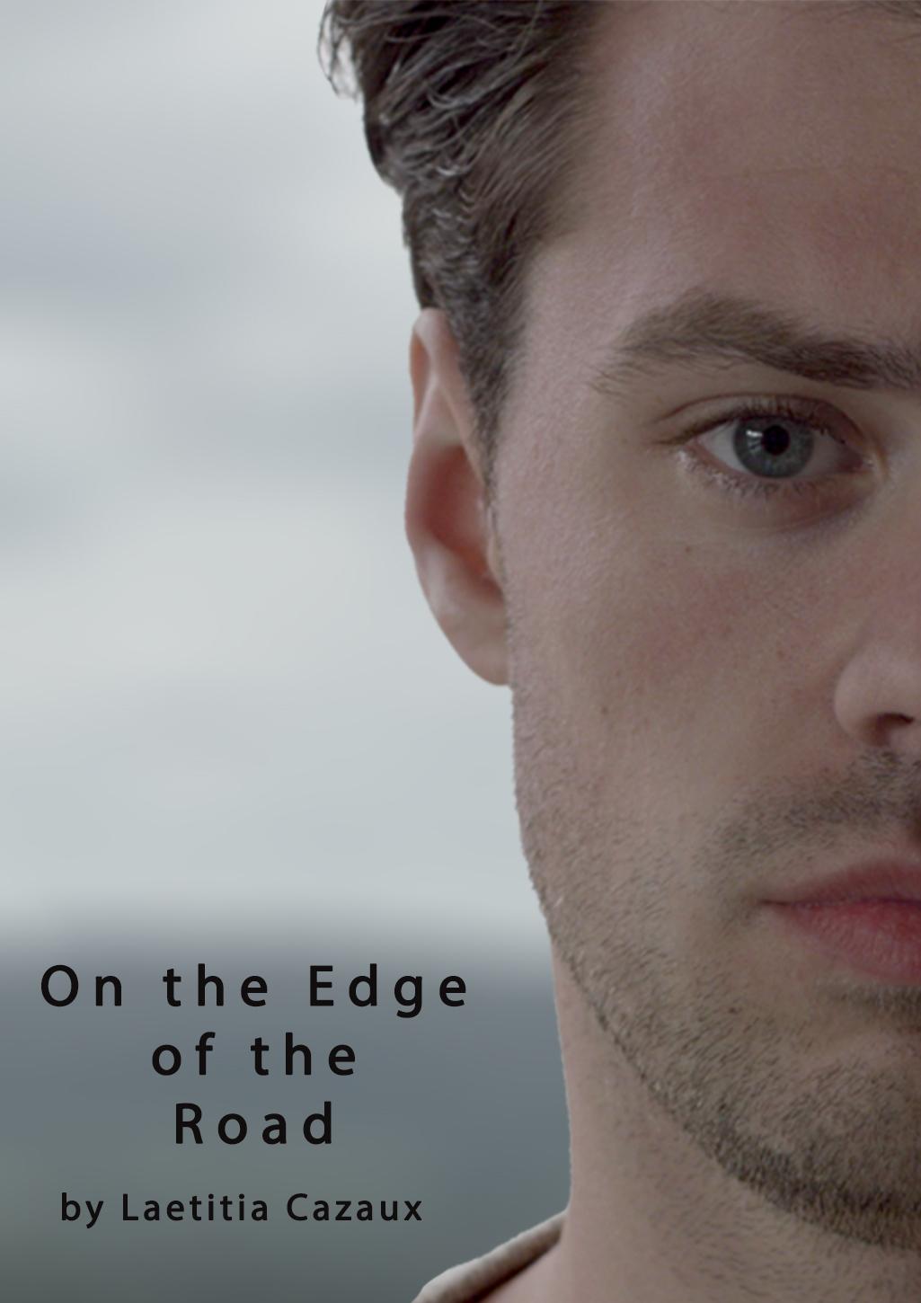 On the Edge of the Road